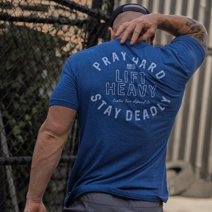 Pray Hard. Lift Heavy. Stay Deadly. Men's T-Shirt