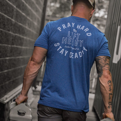 Pray Hard. Lift Heavy. Stay Deadly. Men's T-Shirt