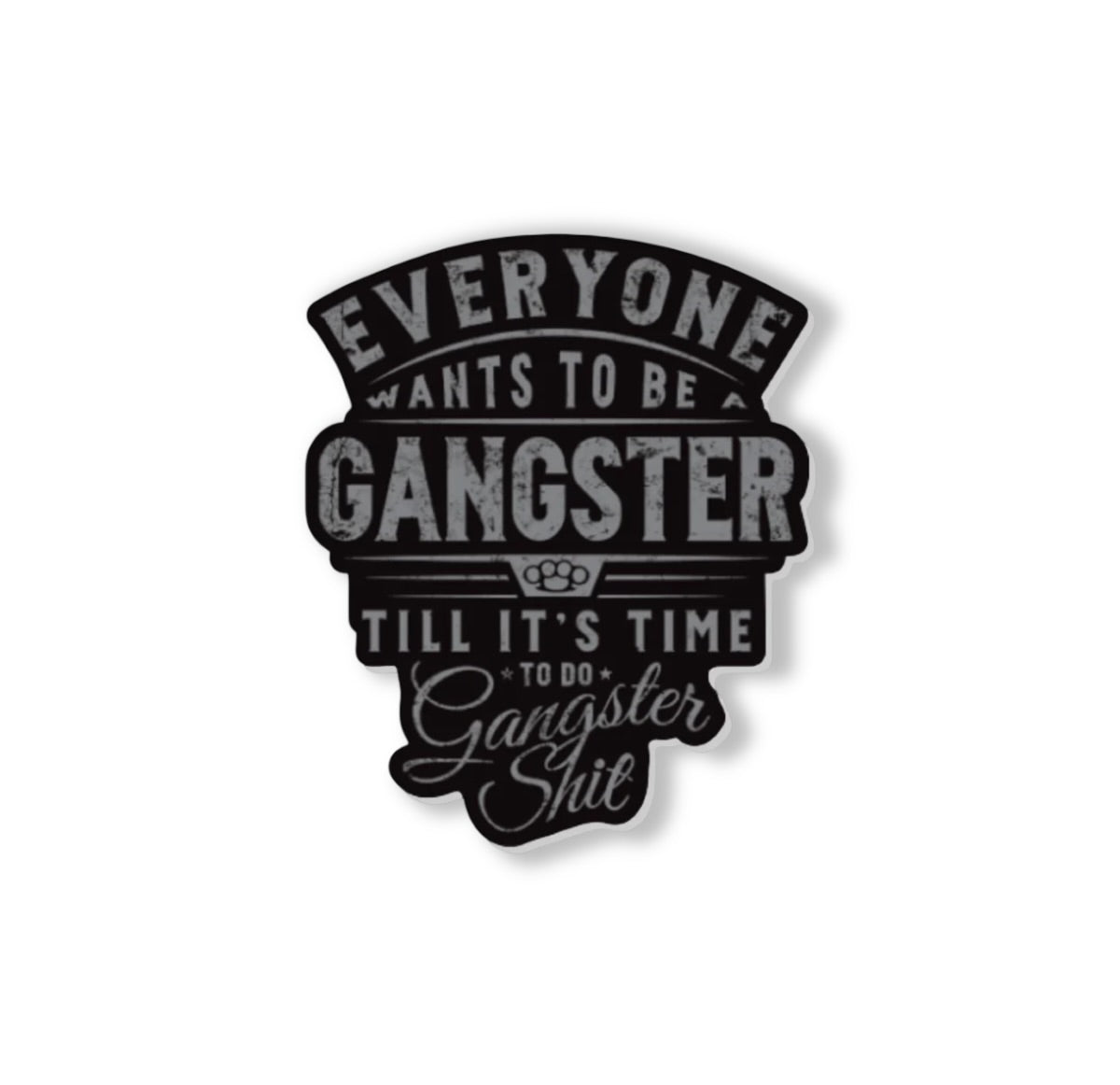 Gangster Sticker