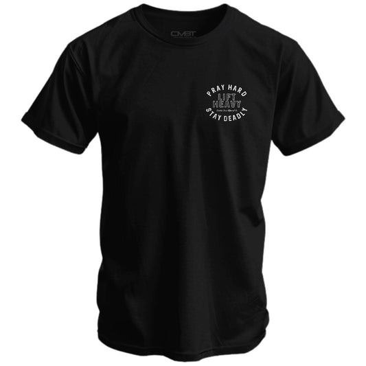 Pray Hard. Lift Heavy. Stay Deadly. Men's T-Shirt
