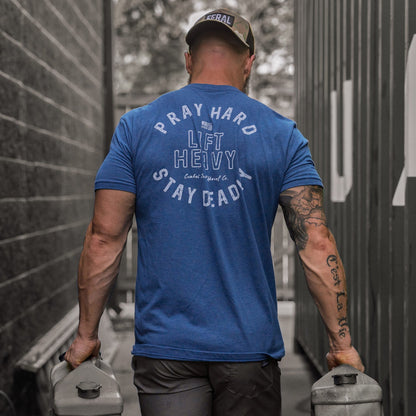 Pray Hard. Lift Heavy. Stay Deadly. Men's T-Shirt